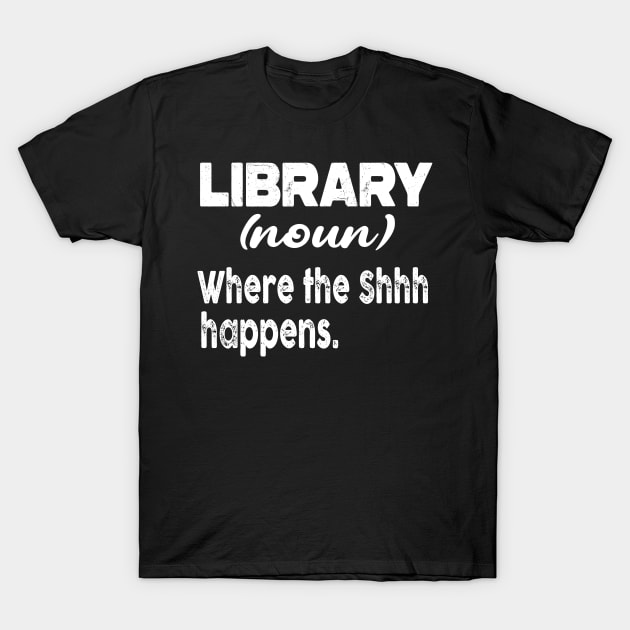 Library Funny defined T-Shirt by raeex